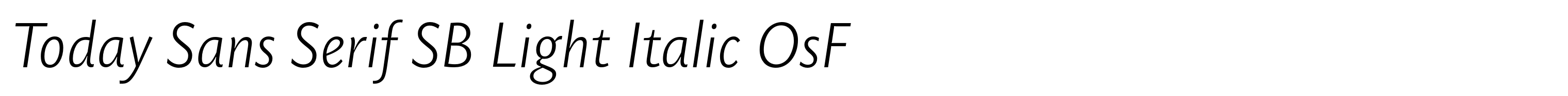 Today Sans Serif SB Light Italic OsF